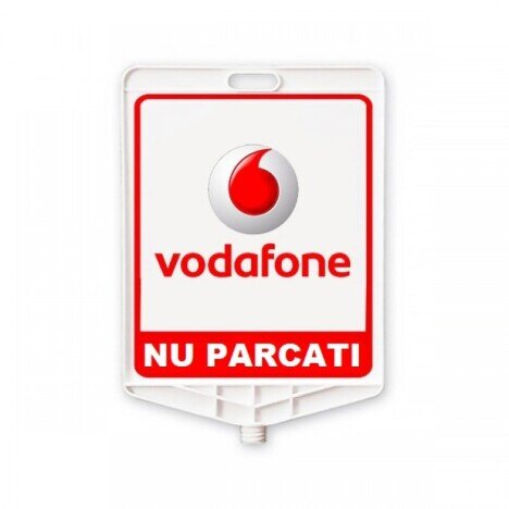 Semn din plastic Vodafone Nu parcati